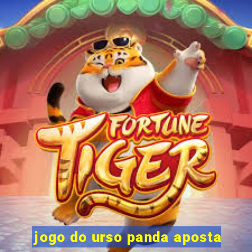 jogo do urso panda aposta